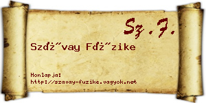 Szávay Füzike névjegykártya